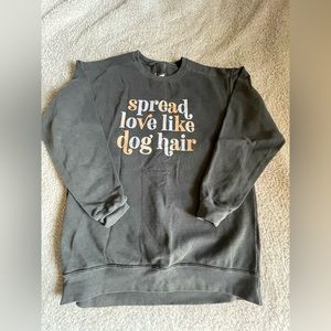 “Spread Love Like Dog Hair” Women’s Crewneck